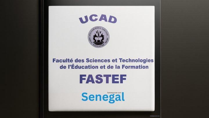 www.fastef.ucad.sn inscription Concours FASTEF 2026-2027 Sénégal niveau licence, BAC, Maitrise ou Master.