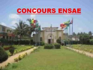 Resultats Concours ENSAE de Dakar Concours d'entré à l'ENSAE 2022-2023.
